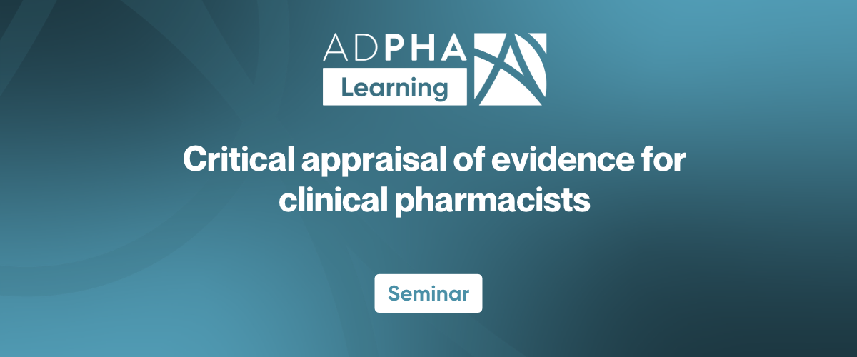 Critical appraisal of evidence for clinical pharmacists (2027)
